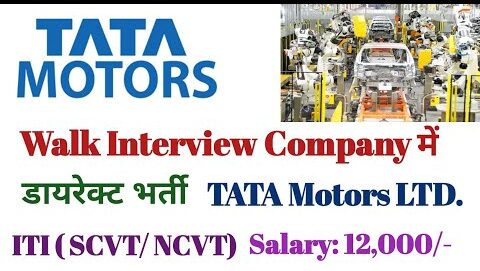 Tata Motors Walk In Interview