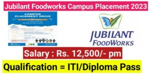 Jubilant Foodworks Limited Campus Placement