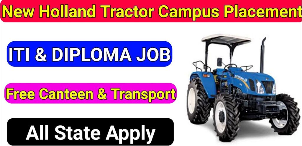 New Holland Tractor Campus Placement