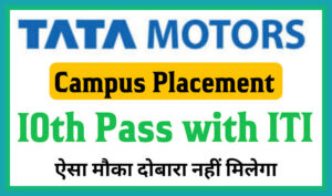 Tata Motors ITI Campus Placement