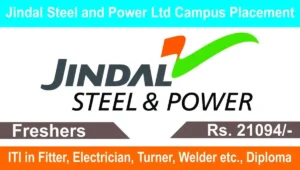 Jindal Steel and Power Limited Campus Placement