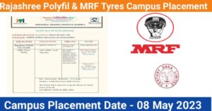 Rajashree Polyfil Ltd & MRF Tyres Limited  Campus Placement