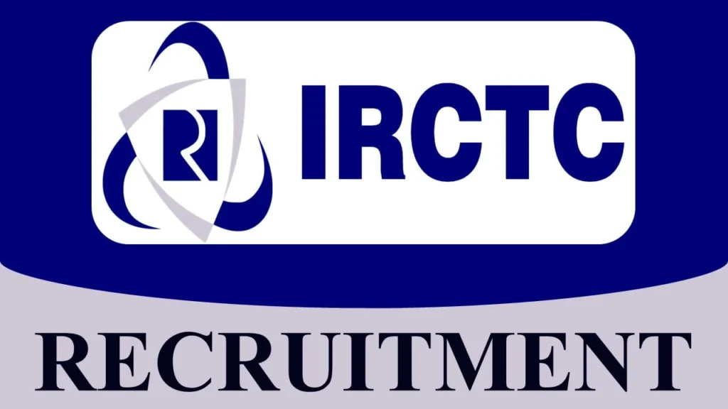 IRCTC Recruitment