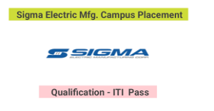 Sigma Electric Mfg Campus Placement