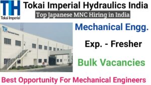 Tokai Imperial Hydraulics India Campus Placement