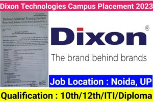Dixon Technologies India Limited Campus Placement