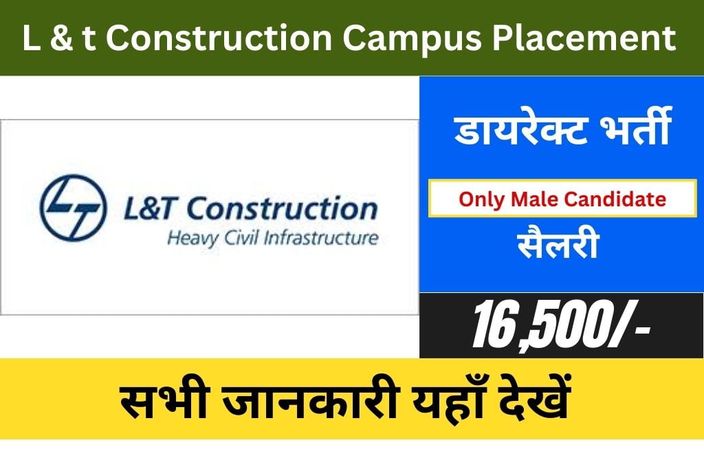 L&T Construction Campus Placement
