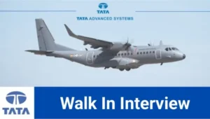 Tata Advanced Systems Walk In Interview