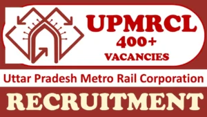 UPMRCL Recruitment
