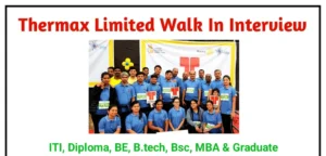 Thermax Limited Walk In Interview